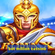 bot million cassino